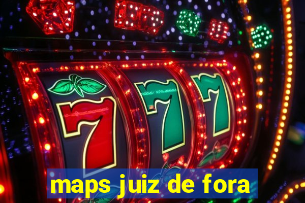 maps juiz de fora